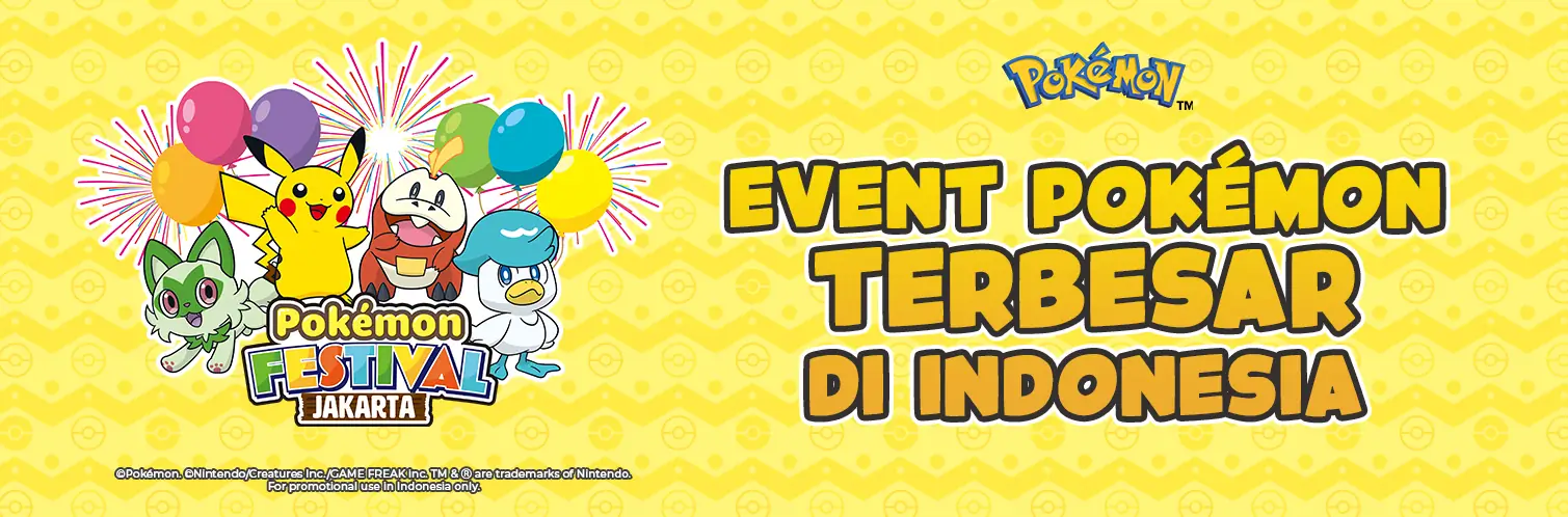 Pokemon Festival 2022 event pokemon terbesar di indonesia